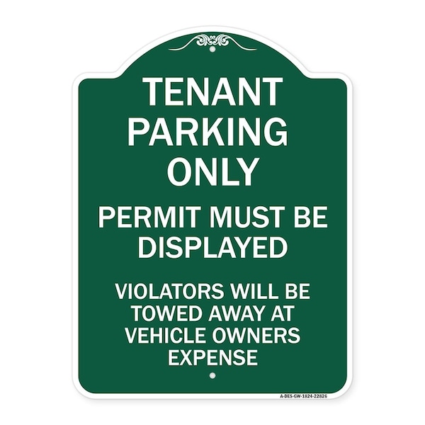 Tenant Parking Only Display Permit Violators Towed at Owner Expense, Green & White, GW-1824-22826